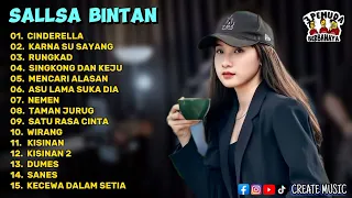 SALLA BINTAN X 3 PEMUDA BERBAHAYA FULL ALBUM TERBARU 2024 | CINDERELLA | KARNA SU SAYANG