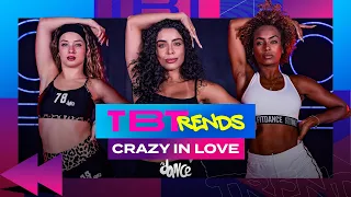 TBTREND CRAZY IN LOVE - BEYONCE FT JAY-Z | FitDance (Coreografia)