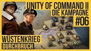 Unity of Command 2 - Kampagne #06 | Durchbruch [Let's play | Gameplay | Deutsch]