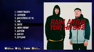 Raim Artur Top Hits#2 go 10000k