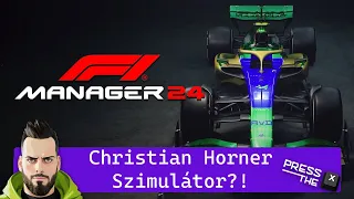 💘Christian Horner SZIMULÁTOR?! 👿 | F1 Manager 24 - Bejelentés és tudnivalók!