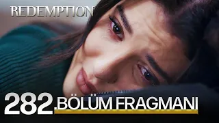 Esaret 282.Bölüm Fragmanı | Redemption Episode 282 Promo