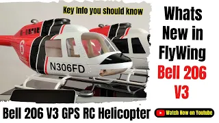 FlyWing Bell 206 V3 GPS RC Helicopter - Why Should You Get One