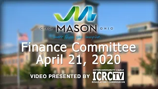 Mason City Council Finance Committee  Meeting - April 21, 2020