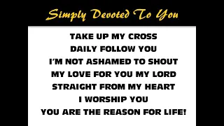 Sinach Simply devoted lyrics