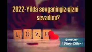 //SEVGI TESTI // 2022-Yilda sevganingiz sizni sevadimi?