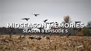 MIDSEASON MEMORIES - Hunting Giant Honkers