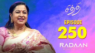 Chithi | Episode - 250 | Tamil Serial | Radikaa Sarathkumar | RadaanMedia