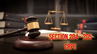 Section 204+205 CrPC 1898