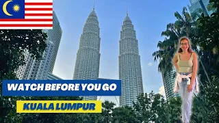 5 things to know before you go | Kuala Lumpur, Malaysia