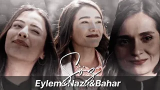 bahar&nazlı&eylem | gangsta's paradise