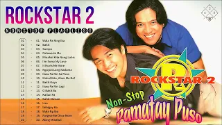 Rockstar 2 Non-Stop Playlist 2022 🌹 Best OPM Nonstop Pamatay Puso Tagalog Love Songs 2022