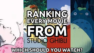 Ranking Every Movie From Studio Ghibli | Which Should You Watch?