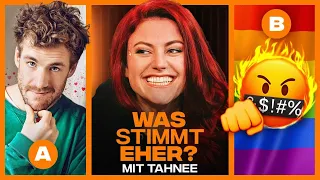 WAS stimmt EHER? (mit Tahnee)