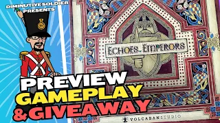 "Echoes of Emperors" Kickstarter preview, gameplay and GIVEAWAY!!