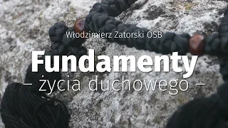 Fundamenty życia duchowego