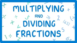 How to Multiply and Divide Fractions #10