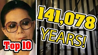 Top 10 Longest PRISON Sentences