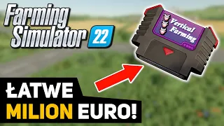 Szybki sposób na MILION EURO 💰 - Farming Simulator 22 | #26