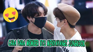 Cara Para Member BTS Menyayangi Jungkook