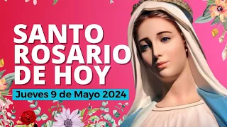 Santo Rosario de Hoy🌷| Misterios Luminosos 🌸 Jueves 9 de Mayo 2024 - Oraciones a Dios