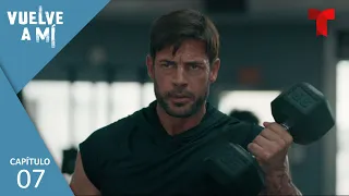 Vuelve a Mí | Capítulo 7: Caballo de Troya | Telemundo Novelas