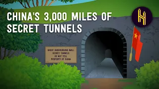 Why China Has 3,000 Miles of Secret Tunnels