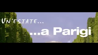 Un'Estate a Parigi - Film completo 2011
