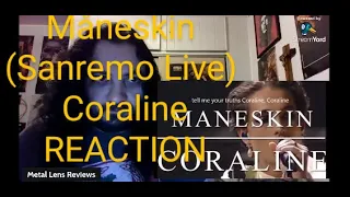 Måneskin  (Sanremo Live) - Coraline | REACTION