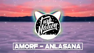 Amorf - Anlasana