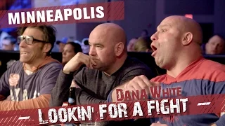 Dana White: Lookin' for a Fight – Minneapolis