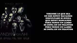 Andan Por Ahi - Farruko Ft Varios Artistas  (Letra).