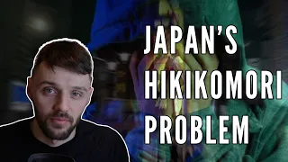 Hikikomori: Japan’s Social Decline