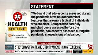 Health Spotlight: Study shows frightening effect pandemic had on teen brains