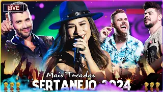 Sertanejo 2024 - As Melhores do Sertanejo Universitário (Mais Tocadas) Melhores Musicas 2024