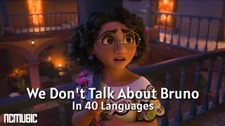 Encanto - We Don't Talk About Bruno (In 40 Languages) HD