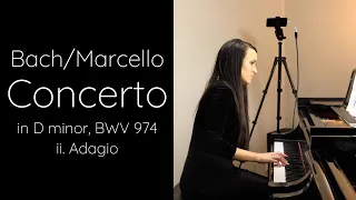 Bach/Marcello: Concerto in D minor, BWV 974: II. Adagio - Performed by Lindsey Wright