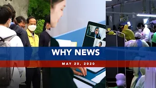 UNTV: Why News | May 20, 2020