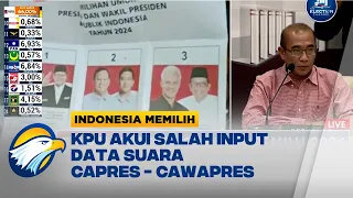 Minta Maaf! KPU Akui Salah Input Data Suara Capres - Cawapres