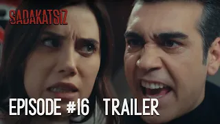 Sadakatsiz Episode 16 English Trailer | Turkish Drama Dizi