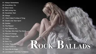 Beautiful Rock Ballads 80s & 90s - The Best Rock Ballads Songs Ever