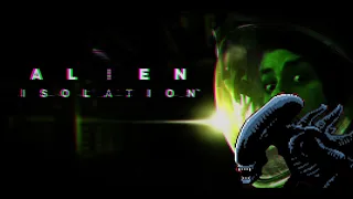 Alien: Isolation ► #1 "Баги, приколы, фейлы"