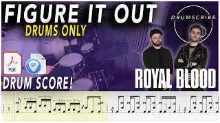 Figure It Out (DRUMS ONLY) - Royal Blood | DRUM SCORE Sheet Music Play-Along | DRUMSCRIBE