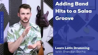 Adding Band Hits to a Salsa Groove | Introduction to Latin Drumming | Video Lesson