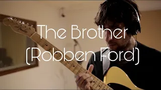 Robben Ford  THE BROTHER