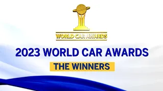 2023 World Car Awards | Winners 🏆🏆🏆