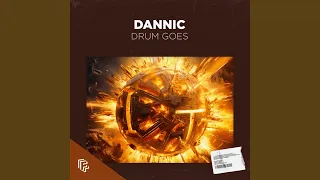 Drum Goes (Extended Mix)