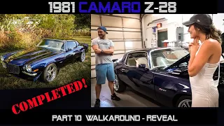 COMPLETED!  LEGENDARY CUSTOMS | 1981 CAMARO Z-28 - PART 10