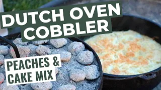 How to Make Dutch Oven Cobbler (Peaches, Cake Mix, Sprite & Butter)