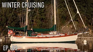 Life is Like Sailing - Winter Cruising 2024  - Ep 03